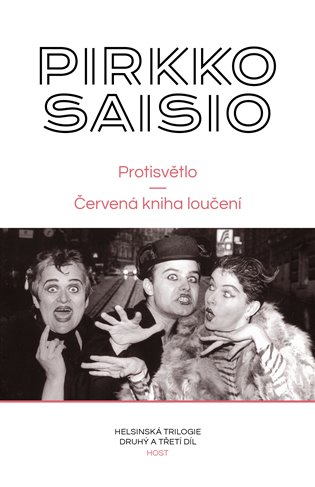 Protisvětlo + Červená kniha loučení - Pirkko Saisio