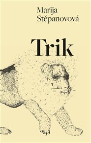Trik - Marija Stěpanovová