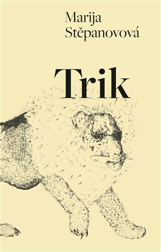 Trik - Marija Stěpanovová