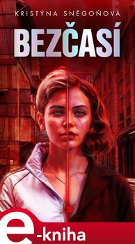 Bezčasí - Kristýna Sněgoňová