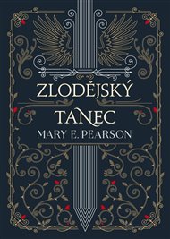 Zlodějský tanec - Mary E. Pearsonová