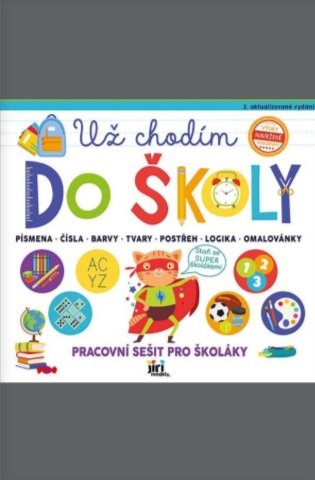 Jiri Models Pracovní sešit Už chodím do školy