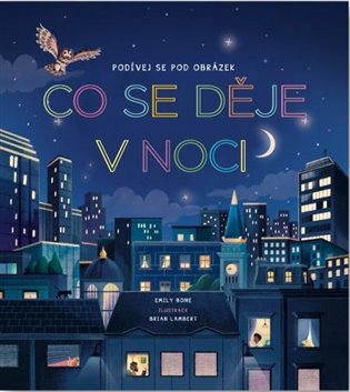 Podívej se pod obrázek - Co se děje v noci