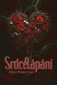 Srdcetápání - Eliška Pohnerová