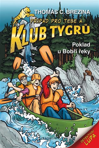 Klub Tygrů - Poklad u Bobří řeky - Thomas Brezina