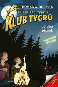 Klub Tygrů - létající přízrak - Thomas Brezina