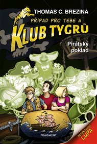 Klub Tygrů - Pirátský poklad - Thomas Brezina