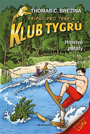 Klub Tygrů - Hrozivé pařáty - Thomas Brezina