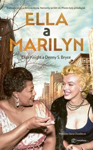 Ella a Marylin - Denny S. Bryce, Eliza Knight