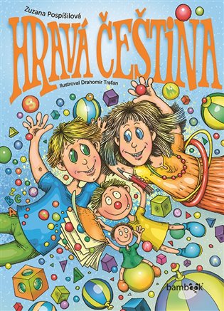 Hravá čeština - Zuzana Pospíšilová