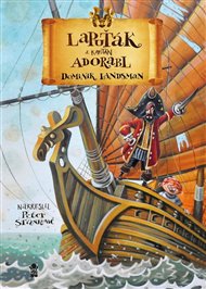 Lapuťák a kapitán Adorabl - Dominik Landsman