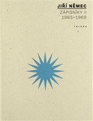 Zápisníky II: (1965-1969) - Jiří Němec