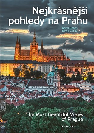 Nejkrásnější pohledy na Prahu - David Černý, Karel Dobeš