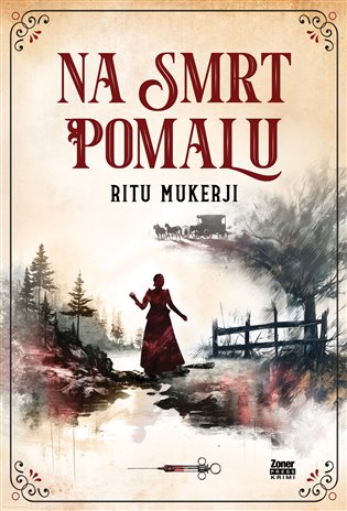 Na smrt pomalu - Ritu Mukerji