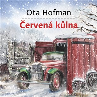 Obálka knihy ČERVENÁ KŮLNA MP3 CD (AUDIOKNIHA) od autora Hofman Ota