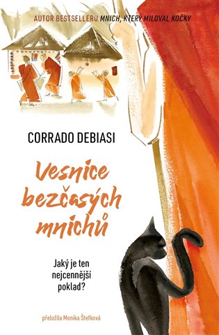 Vesnice bezčasých mnichů - Corrado Debiasi