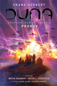 Duna: kniha třetí - Prorok - Brian Herbert, Kevin J. Anderson