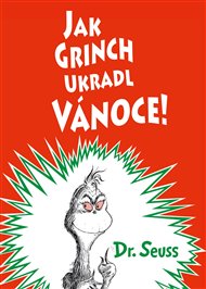 Jak Grinch ukradl Vánoce -  Dr. Seuss