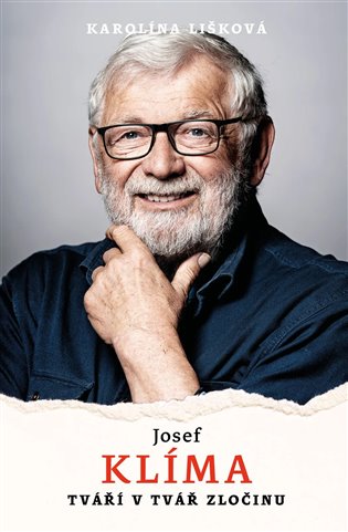 Josef Klíma: Tváří v tvář zločinu - Karolína Lišková