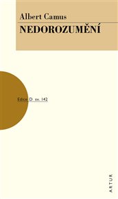 Nedorozumění - Albert Camus