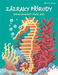 Omalovánky Pixel Art Zázraky přírody - Daniela Geremiaová