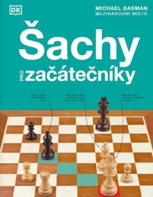 Šachy pro začátečníky - Michael Basman
