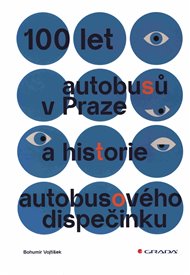 100 let autobusů v Praze a historie autobusového dispečinku - Bohumír Vojtíšek