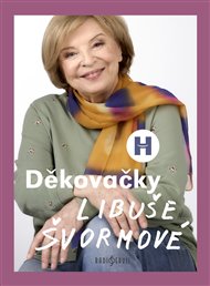 Děkovačky Libuše Švormové - Patrik Rozehnal, Libuše Švormová