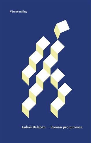 Román pro pitomce - Lukáš Balabán