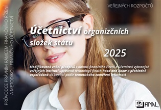 Účetnictví organizačních složek státu 2025 -  Final, s. r. o.