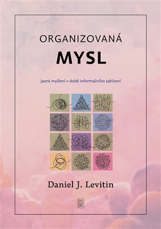 ORGANIZOVANÁ MYSL