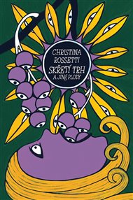 Skřetí trh a jiné plody - Christina Rossetti