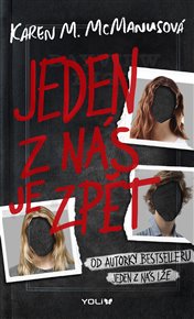 Jeden z nás je zpět - Karen M. McManusová, Anna Vrbová