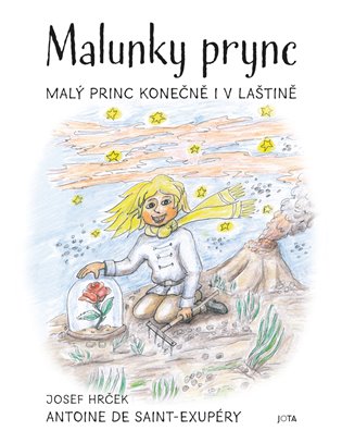 Malunky prync - Josef Hrček, Antoine de Saint-Exupéry