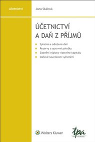 Účetnictví a daň z příjmu - Jana Skálová