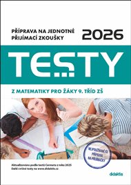 Testy 2026 z matematiky pro žáky 9. tříd ZŠ -  kol.