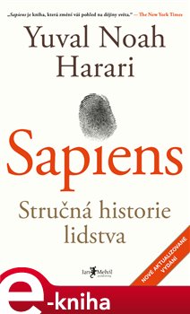 Sapiens - Stručná historie lidstva - Yuval Noah Harari