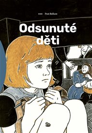 Odsunuté děti - Jan Blažek, Marek Toman