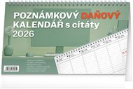 Stolní kalendář Poznámkový daňový s citáty 2026