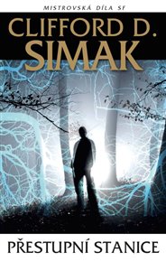 Přestupní stanice - Clifford D. Simak