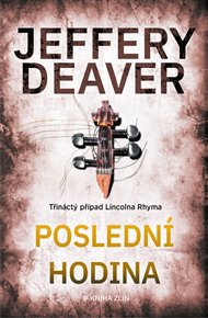 Poslední hodina - Jeffery Deaver