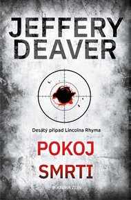 Pokoj smrti - Jeffery Deaver