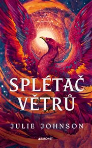 Splétač větrů - Julie Johnson