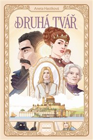 Druhá tvář - Aneta Hastíková