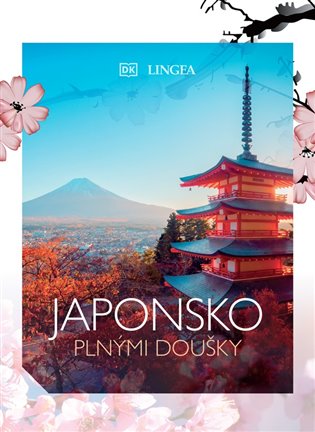 Japonsko plnými doušky -  kolektiv autorů
