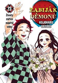 Zabiják démonů 23: Životy zářící napříč věky - Kojoharu Gotóge