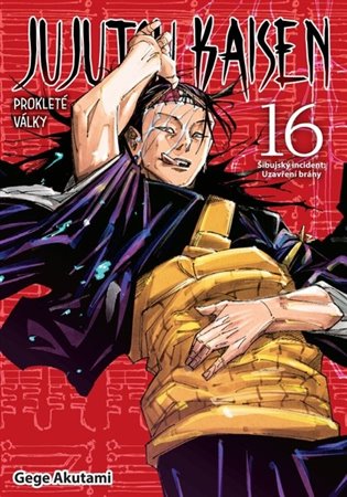 Jujutsu Kaisen - Prokleté války 16: Šibujský incident: Uzavření brány - Gege Akutami
