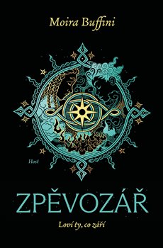 Zpěvozář - Moira Buffini