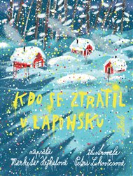 Kdo se ztratil v Laponsku - Markéta Hejkalová