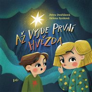Až vyjde první hvězda - Petra Dvořáková